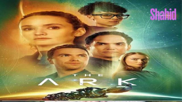 مسلسل The Ark