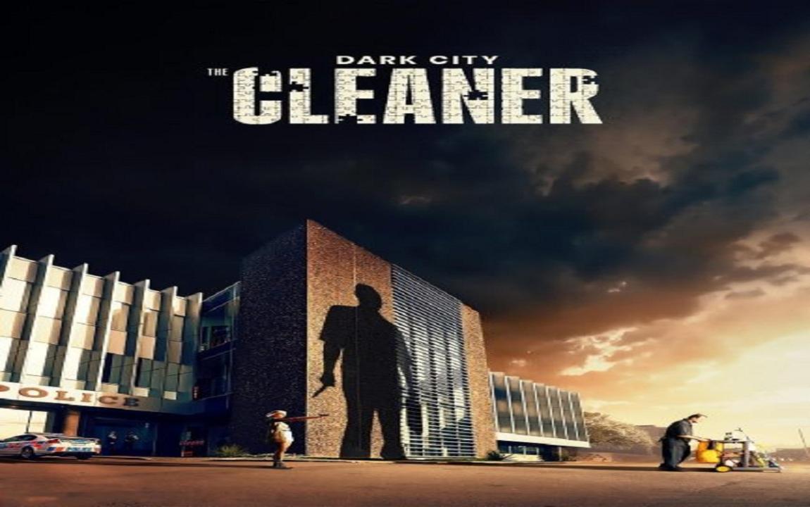 Dark City – The Cleaner