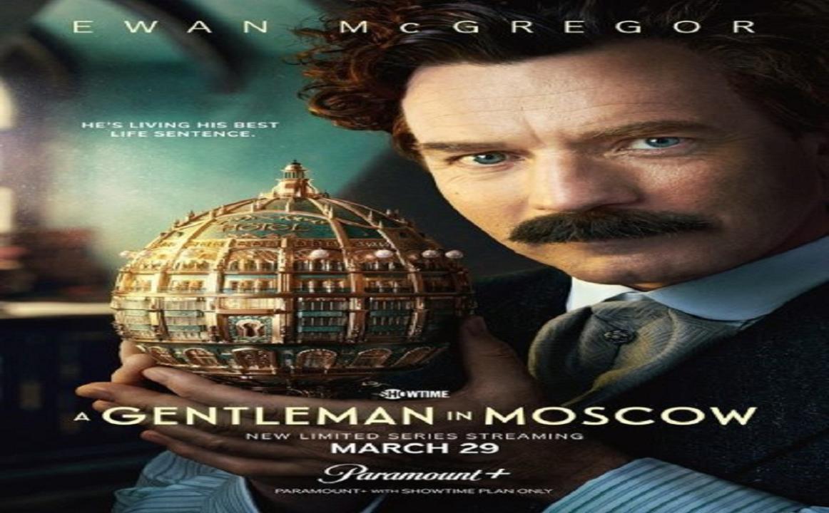 مسلسل A Gentleman in Moscow