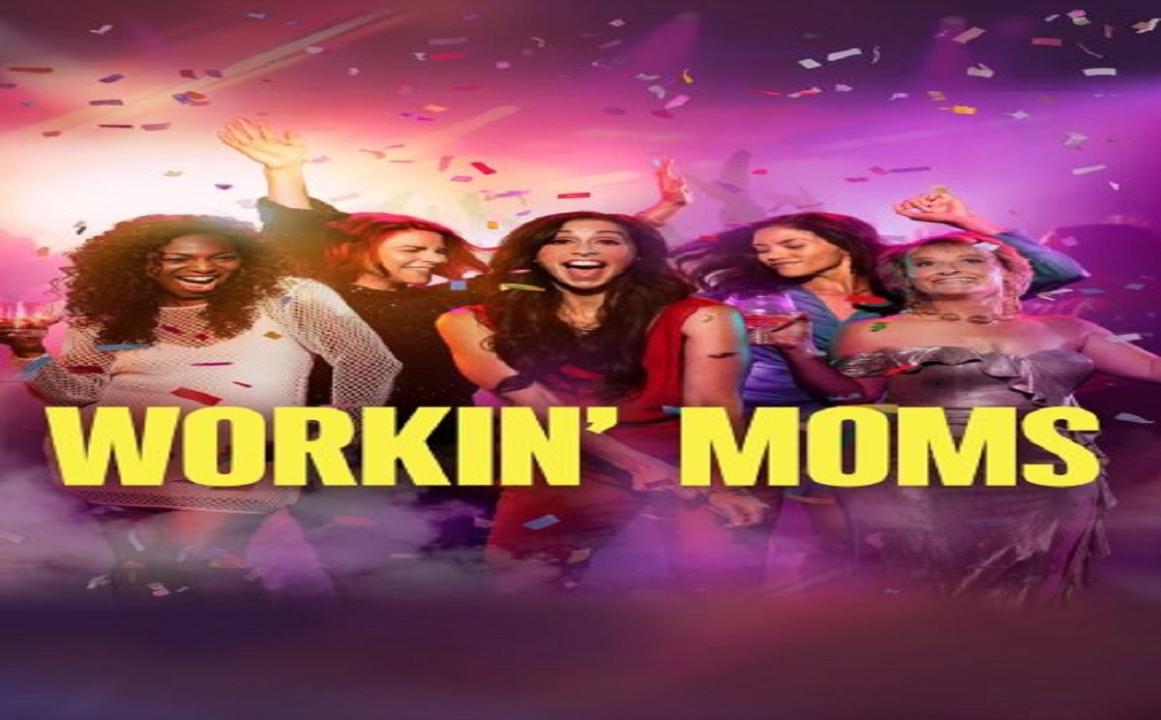 مسلسل Workin’ Moms