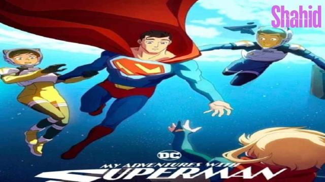 مسلسل My Adventures with Superman