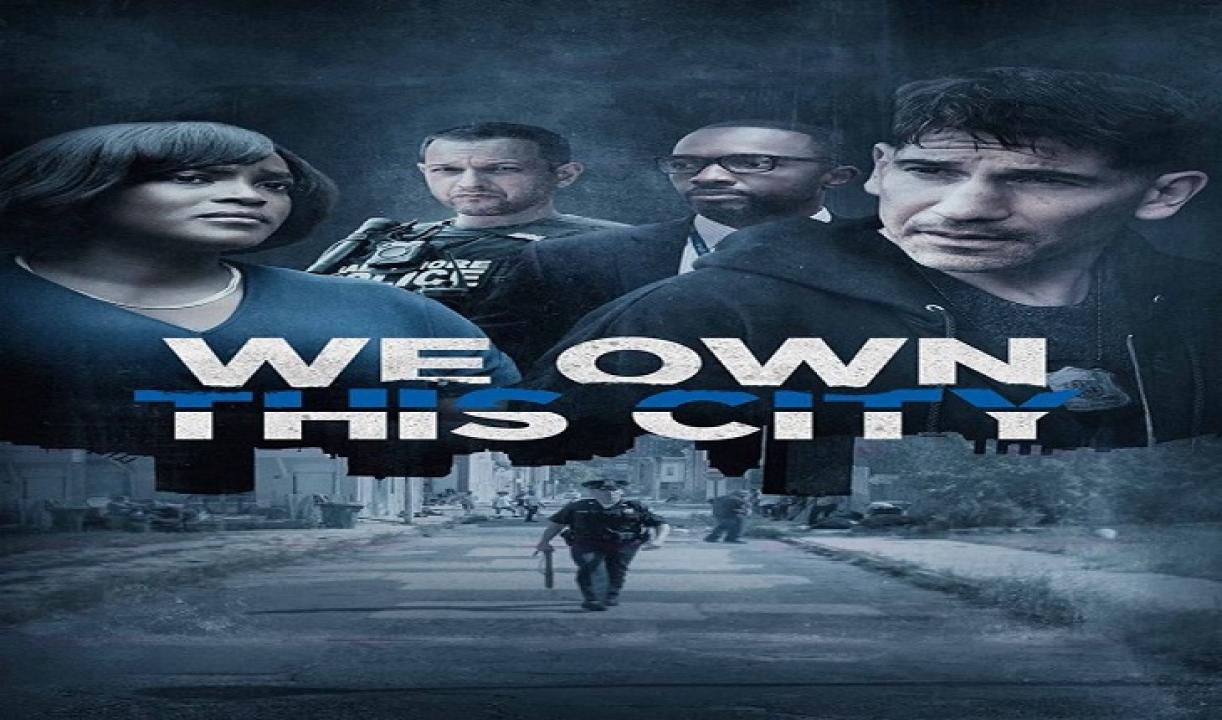 We Own This City مترجم